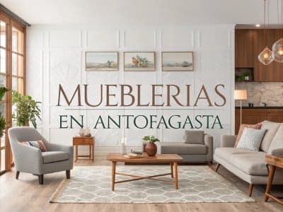 Mueblerías en Antofagasta